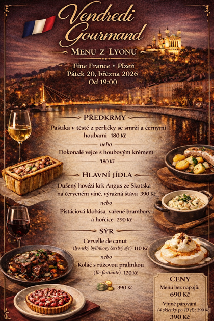 Pátek 20. března: Vendredi Gourmand – Menu z Lyonu